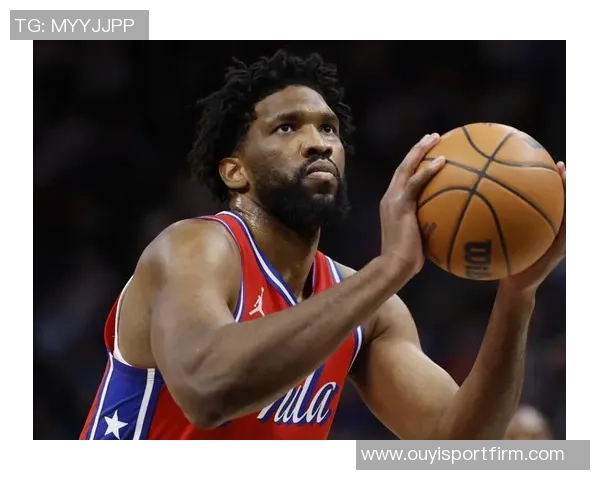 恩比德首节表现惊艳7投5中高效斩获11分3篮板1助攻